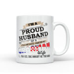 I'M A PROUD HUSBAND OF A FREAKING AWESOME CROATIAN WIFE