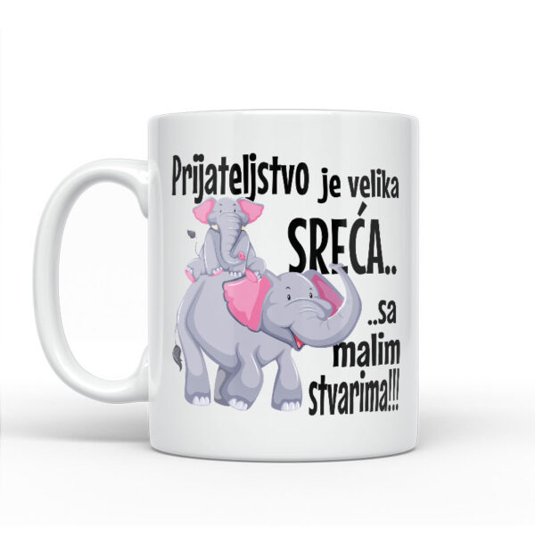 Prijateljstvo Je Velika Sreća - Slika 2