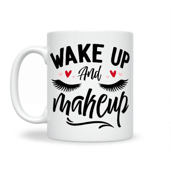 Wake Up And Make Up - Slika 2