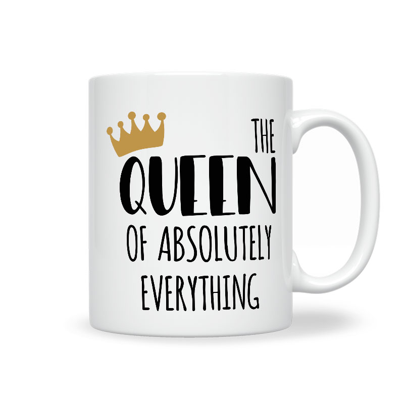 The Queen Of Absolutely Everything