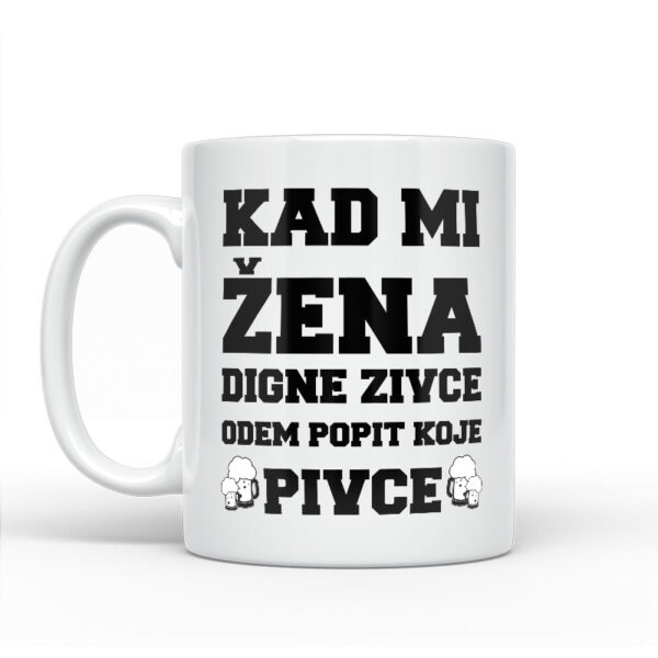 Kad Mi Žena Digne Živce - Slika 2
