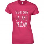 Ja Se Ne Derem Ja Tako Pričam