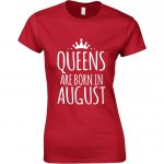 Queens Are Born In August