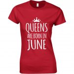Queens Are Born In June