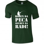 Rođen Da Peca Osuđen Da Radi