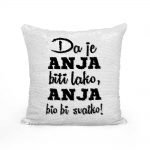 Da Je Anja Biti Lako Anja Bio Bi Svatko - Slika 2