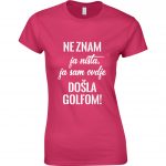 Ne Znam Ja Ništa, Ja Sam Ovdje Došla Golfom