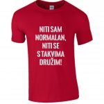 Niti Sam Normalan Niti Se S Takvima Družim
