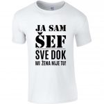 Ja Sam Šef Sve Dok Mi Žena Nije Tu
