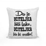 Da Je Učiteljica Biti Lako Učiteljica Bio Bi Svatko - Slika 2