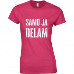 Samo Ja Delam