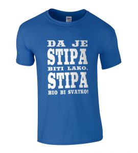 Da Je Stipa Biti Lako, Stipa Bio Bi Svatko