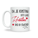 Da Je Kristina Biti Lako Kristina Bio Bi Svatko - Slika 2