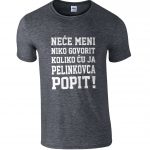 Neće Niko Meni Govorit Koliko Ću Ja Pelinkovca Popit