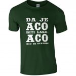 Da Je Aco Biti Lako, Aco Bio Bi Svatko