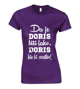 Da Je Doris Biti Lako, Doris Bio Bi Svatko
