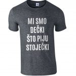 Mi Smo Dečki Što Piju Stoječki