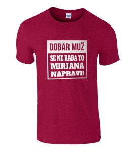 Dobar Muž Se Ne Rađa To Mirjana Napravi
