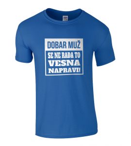 Dobar Muž Se Ne Rađa To Vesna Napravi