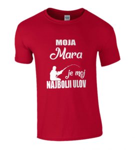 Moja Mara Je Moj Najbolji Ulov
