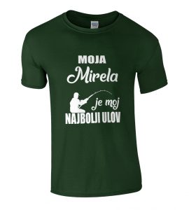 Moja Mirela Je Moj Najbolji Ulov