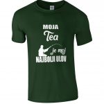 Moja Tea Je Moj Najbolji Ulov