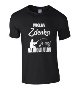 Moja Zdenka Je Moj Najbolji Ulov