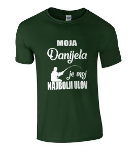 Moja Danijela Je Moj Najbolji Ulov