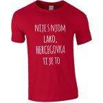 Nije S Njom Lako, Hercegovka Ti Je To