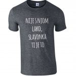 Nije S Njom Lako, Slavonka Ti Je To
