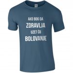 Ako Bog Da Zdravlja Uzet Ću Bolovanje