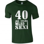 40 Još Uvijek Mlad i Sexy