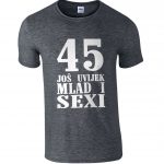 45 Još Uvijek Mlad i Sexy
