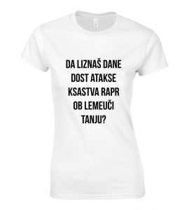Da Liznaš Dane Dost Atakse Ksastva Raprob Lemeuči Tanju?