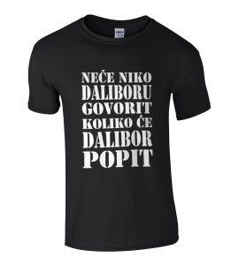 Neće Niko Daliboru Govorit Koliko Će Dalibor Popit