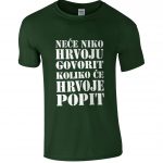 Neće Niko Hrvoju Govorit Koliko Će Hrvoje Popit