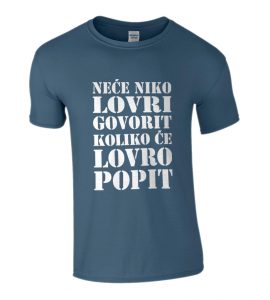 Neće Niko Lovri Govorit Koliko Će Lovro Popit