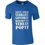 Neće Niko Vedranu Govorit Koliko Će Vedran Popit