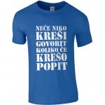 Neće Niko Kreši Govorit Koliko Će Krešo Popit