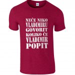 Neće Niko Vladimiru Govorit Koliko Će Vladimir Popit
