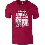 Nitko Nije Savršen, Ali Ako Voziš Porsche Onda Si Jako Blizu