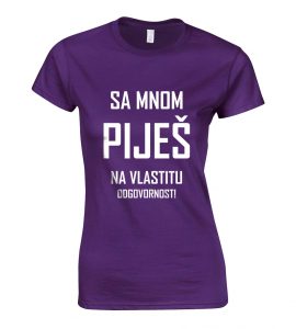Sa Mnom Piješ Na Vlastitu Odgovornost