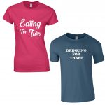 Eating For Two & Drinking For Three