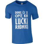 Danas Ću Se Opit Ka Lučki Radnik!