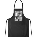 Nisam Neki Kuhar Al' Mogu Pojest I Popit