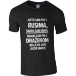 Jučer Sam Pio S Rusima, Skoro Sam Umro. Danas Sam Pio S Draženom, Bolje Da Sam Jučer Umro!