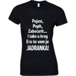 Pojest, Popit, Zabećarit... I Tako U Krug | Eto To Vam Je Jadranka!