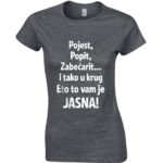 Pojest, Popit, Zabećarit... I Tako U Krug | Eto To Vam Je Jasna!