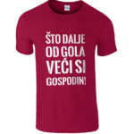 Što Dalje Od Gola Veći Si Gospodin!