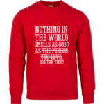 Nothing In The World Smells As Good As Dobitan Tiket